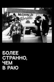 Постер фильма «Более странно, чем в раю» (1984)
