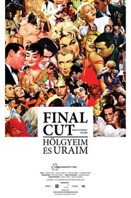 Постер фильма «Окончательный монтаж – дамы и господа!» (2012)