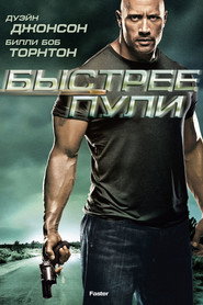 Постер фильма «Быстрее пули» (2010)