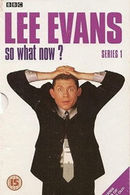 Постер сериала «Ли Эванс: Ну и что дальше?» (2001)