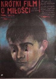 Постер фильма «Короткий фильм о любви» (1988)