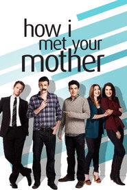 Постер сериала «Как я встретил вашу маму» (2005)