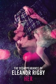 Постер фильма «Исчезновение Элеанор Ригби: Она» (2013)
